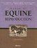 Manual of Equine Reproduction