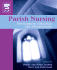 Parish Nursing: Development, Education, and Administration