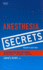 Anesthesia Secrets (the Secrets Series)