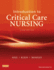 Introduction to Critical Care Nursing (Sole, Introduction to Critical Care Nursing)