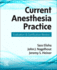 Current Anesthesia Practice-1e