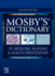 Mosby's Dictionary of Medicine, Nursing & Health Professions