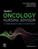 Mosbys Oncology Nursing Advisor a Comprehensive Guide to Clinical Practice 3ed (Pb 2024)