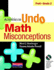 Activities to Undo Math Misconceptions, Prek-Grade 2