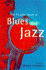 The Picador Book of Blues and Jazz