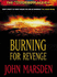 Burning for Revenge (Tomorrow When the War Began, Book 5)