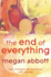 The End of Everything