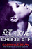 In the Age of Love and Chocolate (Birthright Trilogy)