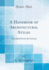 A Handbook of Architectural Styles: Translated From the German (Classic Reprint)