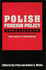 Polish Foreign Policy Reconsidered: