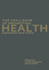 The Challenge of Promoting Health: Exploration and Action