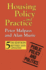 Housing Policy and Practice (Public Policy and Politics, 9)