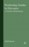 Positioning Gender in Discourse: a Feminist Methodology