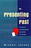 The Presenting Past: the Core of Psychodynamic Counselling and Therapy (3rd Edn)