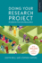Doing Your Research Project: a Guide for First-Time Researchers
