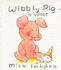 Wibbly Pig is Happy (Upset)