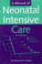 A Manual of Neonatal Intensive Care