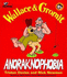 Wallace and Gromit: Anoraknophobia (Wallace & Gromit)