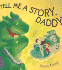 Tell Me a Story Daddy