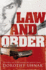 Law and Order: a Novel