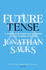 Future Tense a Vision for Jews and Judaism in the Global Culture By Sacks, Jonathan ( Author ) on Dec-31-2008, Paperback