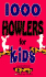 1, 000 Howlers for Kids