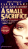 Small Sacrifice