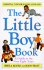 The Little Boy Book: a Guide to the First Eight Years