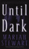 Until Dark: a Novel (Fbi)