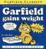 Garfield Gains Weight: His Second Book (Davis, Jim. Garfield Classics, 2. )