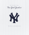 The New York Yankees: One Hundred Years, the Official Retrospective