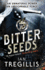 Bitter Seeds (Milkweed Triptych)