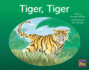 Tiger, Tiger: Leveled Reader Red Fiction Level 3 Grade 1 (Rigby Pm)