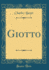 Giotto Classic Reprint