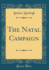 The Natal Campaign Classic Reprint