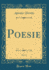 Poesie, Vol. 2 (Classic Reprint)