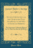 On the Constitution of the Church and State According to the Idea of Each Lay Sermons the Statesman's Manual Blessed Are Ye That Sow Beside All Waters Classic Reprint