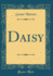 Daisy Classic Reprint