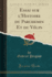 Essai Sur L'Histoire Du Parchemin Et Du Vlin (Classic Reprint)
