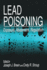 Lead Poisoning: Exposure, Abatement, Regulation