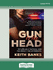 Gun to the Head: My Life as a Tactical Cop. the Impact. the Aftermath