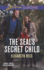 The Seal's Secret Child (Navy Seal Defenders)