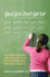 Good Girls Don't Get Fat: How Weight Obsession is Messing Up Our Girls and How We Can Help Them Thrive Despite It