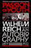 Passion of Youth Wilhelm Reich an Autobiography 1897-1922