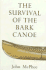 The Survival of the Bark Canoe