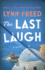 The Last Laugh: a Novel