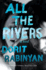All the Rivers: a Novel