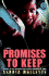 Promises to Keep: a Novel (Strivers Row)