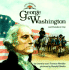 George Washington: and Presidents' Day (Let's Celebrate Series)