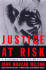 Justice at Risk: a Benjamin Justice Mystery